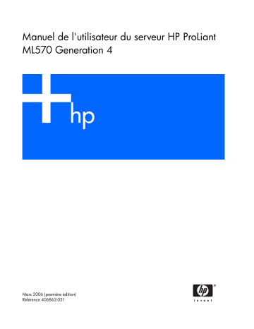 Manuel du propriétaire | HP PROLIANT ML570 G4 SERVER Manuel utilisateur | Fixfr