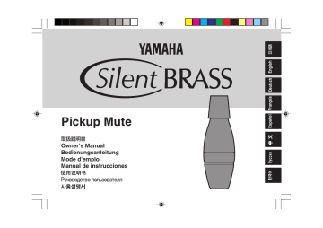 Manuel du propriétaire | Yamaha SILENT BRASS PICKUP MUTE Manuel utilisateur | Fixfr