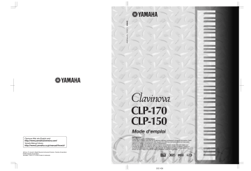 Manuel du propriétaire | Yamaha CLP-170-CLP-150 Manuel utilisateur | Fixfr