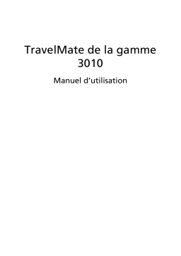 Acer TRAVELMATE-3010 Manuel utilisateur