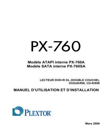 Manuel du propriétaire | Plextor PX-760A Manuel utilisateur | Fixfr