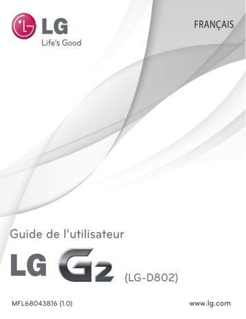 Manuel du propriétaire | LG G2 Manuel utilisateur | Fixfr