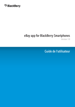 Blackberry EBAY APP FOR BLACKBERRY SMARTPHONES Manuel utilisateur