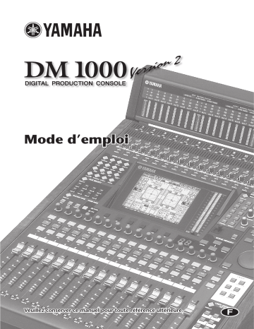 Manuel du propriétaire | Yamaha DM-1000 Manuel utilisateur | Fixfr