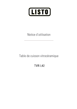 Listo TABLE DE CUISSON VITROCERAMIQUE TVR L42 Manuel utilisateur