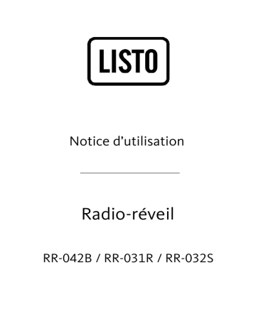 Manuel du propriétaire | Listo RADIO-REVEIL RR-042B Manuel utilisateur | Fixfr