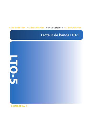 Manuel du propriétaire | Quantum LTO-5 Manuel utilisateur | Fixfr