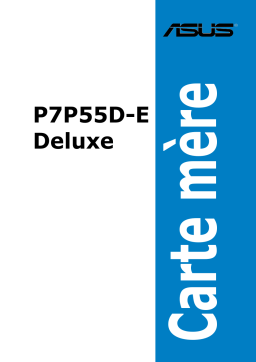 Asus P7P55D-E DELUXE Manuel utilisateur