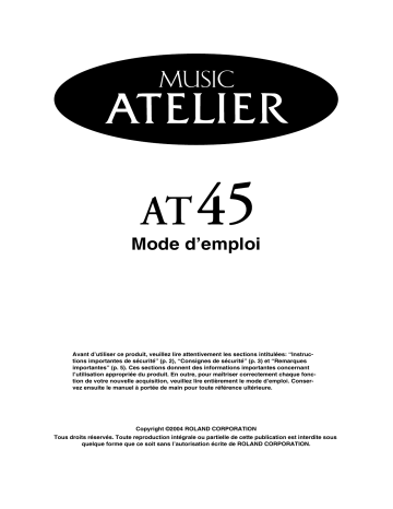 Manuel du propriétaire | Roland AT-45 Manuel utilisateur | Fixfr