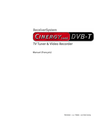 Manuel du propriétaire | Terratec CINERGY1400DVB-T MANUAL HARDWARE 1.3 Manuel utilisateur | Fixfr