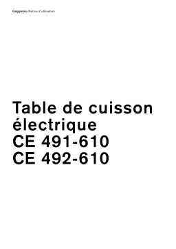 Gaggenau CE491610 Manuel utilisateur