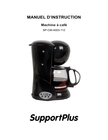 Manuel du propriétaire | SUPPORTPLUS MACHINE A CAFE SP-CM-4003-112 Manuel utilisateur | Fixfr