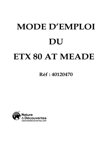 Manuel du propriétaire | Meade ETX-80AT Manuel utilisateur | Fixfr