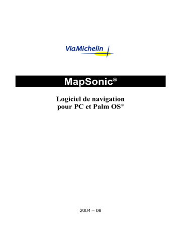 Manuel du propriétaire | ViaMichelin MAPSONIC 1.32 Manuel utilisateur | Fixfr