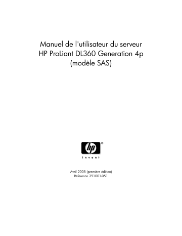 Manuel du propriétaire | HP PROLIANT DL360 G4P SERVER Manuel utilisateur | Fixfr