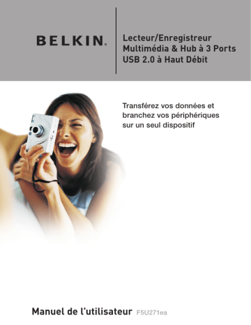 Manuel du propriétaire | Belkin LECTEUR / ENREGISTREUR MULTIMEDIA & HUB #F5U271 Manuel utilisateur | Fixfr