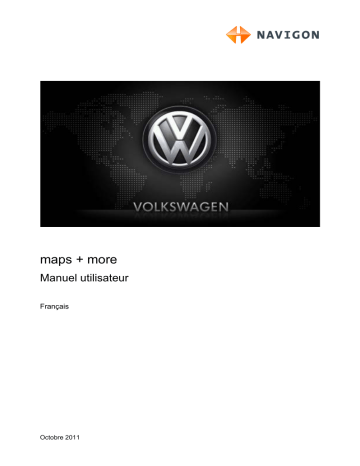 Manuel du propriétaire | Navigon VOLKSWAGEN MAPS AND MORE Manuel utilisateur | Fixfr