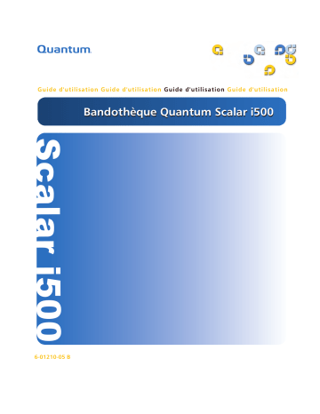 Manuel du propriétaire | Quantum Scalar i500 Manuel utilisateur | Fixfr