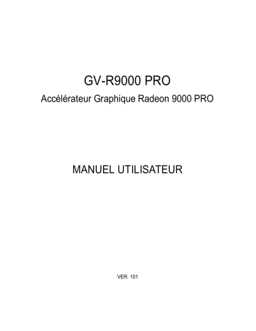 Manuel du propriétaire | Gigabyte GV-R9000 PRO Manuel utilisateur | Fixfr