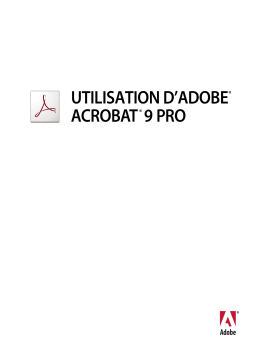 Adobe ACROBAT PRO 9.0 Manuel utilisateur