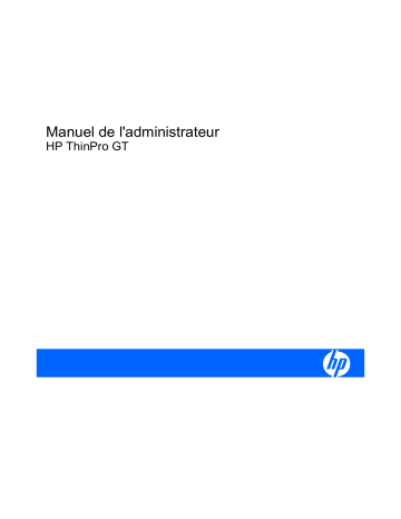 Manuel du propriétaire | HP GT7725 THIN CLIENT Manuel utilisateur | Fixfr