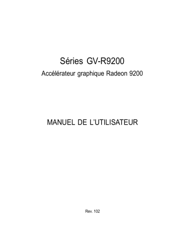 Manuel du propriétaire | Gigabyte GV-R92128D Manuel utilisateur | Fixfr