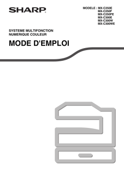 Sharp MX250E/F/FE/MX300E/W/WE Manuel utilisateur