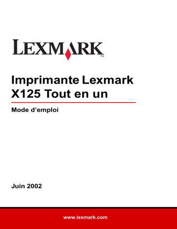 Manuel du propriétaire | Lexmark X125 Manuel utilisateur | Fixfr