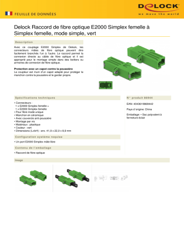 DeLOCK 86944 Optic Fiber Coupler E2000 Simplex female to Simplex female Single-mode green Fiche technique | Fixfr