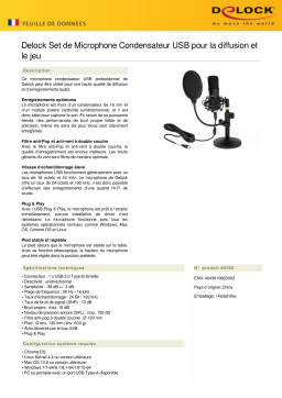 DeLOCK 66300 Professional USB Condenser Microphone Set for Podcasting and Gaming  Fiche technique