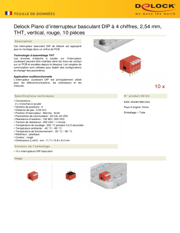 DeLOCK 66124 DIP flip switch piano 4-digit 2.54 mm pitch THT vertical red 10 pieces Fiche technique | Fixfr