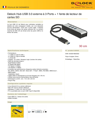 DeLOCK 62535 USB 3.0 External Hub 3 port + 1 slot SD Card Reader Fiche technique | Fixfr