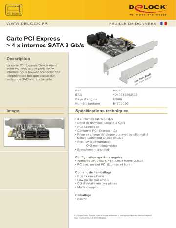 DeLOCK 89280 PCI Express Card > 4 x internal SATA 3 Gb/s Fiche technique | Fixfr