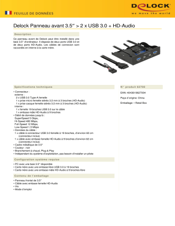 DeLOCK 62700 3.5″ Front Panel > 2 x USB 3.0 + HD-Audio Fiche technique | Fixfr