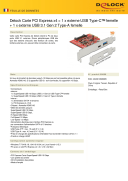 DeLOCK 89898 PCI Express x4 Card > 1 x external USB Type-C™ female + 1 x external USB 3.1 Gen 2 Type-A female Fiche technique