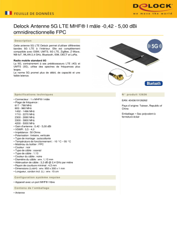 DeLOCK 12626 5G LTE Antenna MHF® I plug -0.42 - 5.00 dBi omnidirectional FPC Fiche technique | Fixfr