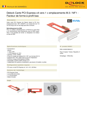 DeLOCK 90401 PCI Express x4 Card to 1 x M.3 / NF1 Slot - Low Profile Form Factor Fiche technique | Fixfr
