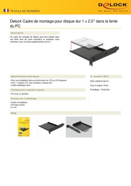 DeLOCK 18212 Installation frame for 1 x 2.5″ HDD into the PC slot Fiche technique