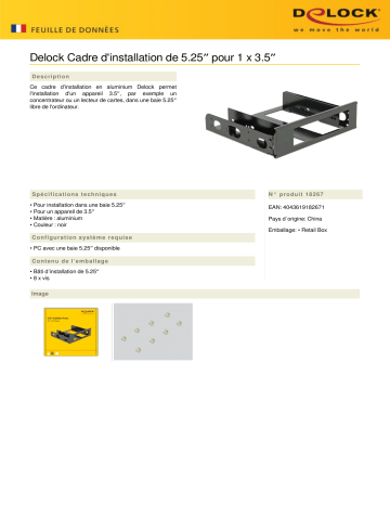 DeLOCK 18267 5.25″ Installation Frame for 1 x 3.5″ Fiche technique | Fixfr