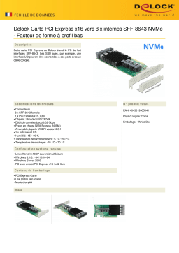 DeLOCK 90504 PCI Express x16 Card to 8 x internal SFF-8643 NVMe - Low Profile Form Factor Fiche technique