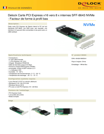 DeLOCK 90504 PCI Express x16 Card to 8 x internal SFF-8643 NVMe - Low Profile Form Factor Fiche technique | Fixfr