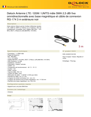 DeLOCK 12419 LTE / GSM / UMTS Antenna SMA plug 2.5 dBi fixed omnidirectional Fiche technique | Fixfr