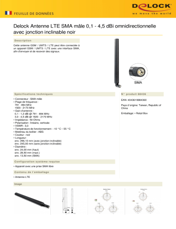 DeLOCK 88436 LTE Antenna SMA plug 0.1 - 4.5 dBi omnidirectional Fiche technique | Fixfr