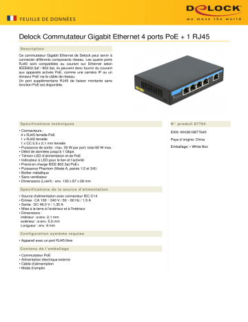 DeLOCK 87764 Gigabit Ethernet Switch 4 Port PoE + 1 RJ45 Fiche technique | Fixfr