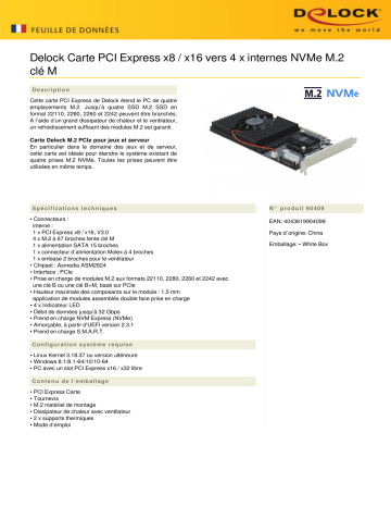 DeLOCK 90409 PCI Express x8 / x16 Card to 4 x internal NVMe M.2 Key M Fiche technique | Fixfr