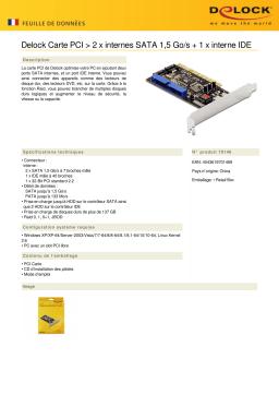 DeLOCK 70146 PCI Card > 2 x internal SATA 1,5 Gb/s + 1 x internal IDE Fiche technique