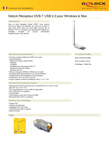 DeLOCK 61998 USB 2.0 DVB-T Receiver for Windows & Mac Fiche technique | Fixfr