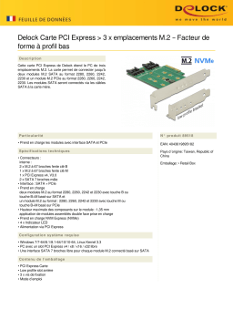 DeLOCK 89518 PCI Express Card > 3 x M.2 Slot – Low Profile Form Factor Fiche technique
