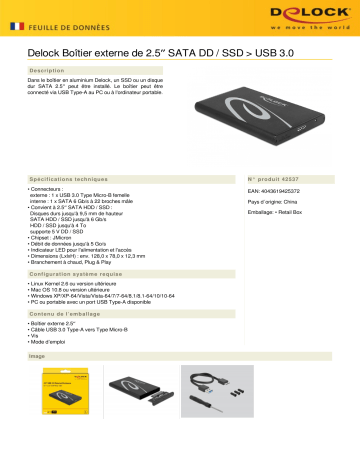 DeLOCK 42537 2.5″ External Enclosure SATA HDD / SSD > USB 3.0 Fiche technique | Fixfr