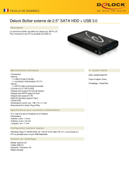 DeLOCK 42475 2.5″ External Enclosure SATA HDD > USB 3.0 Fiche technique